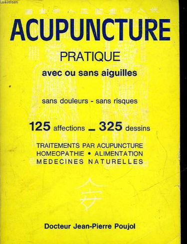 Acupuncture - pratique avec ou sans aiguille