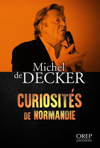 Curiosités de Normandie