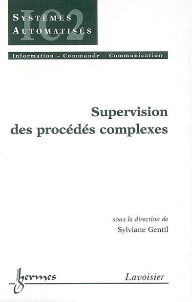 Supervision des procédés complexes