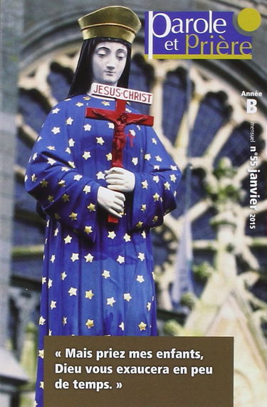 Parole et Prière nº55 - Janvier 2015