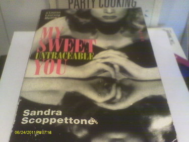 Couverture de My Sweet Untraceable You par Sandra Scoppettone