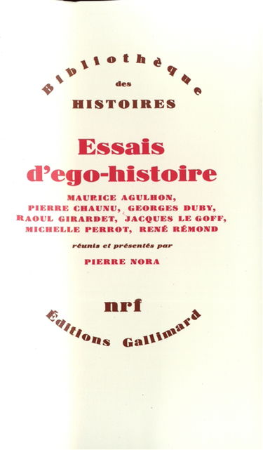 Essais d'ego-histoire