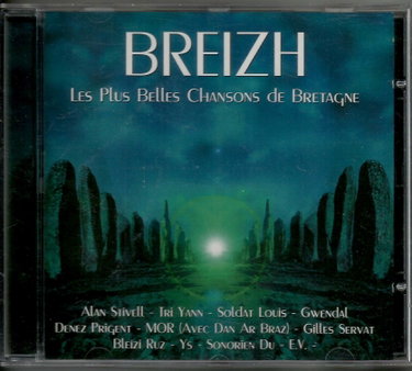 Couverture de Breizh Les Plus Belles Chansons De Bretagne