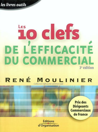 Les 10 clefs de l'efficacité du commercial