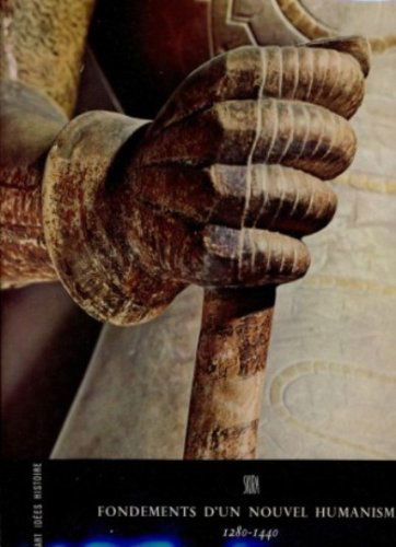 Fondements D'un Nouvel Humanisme