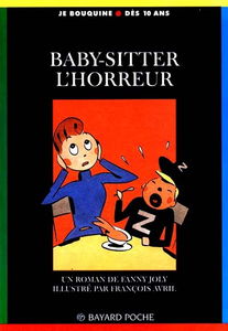 Baby-sitter, l'horreur !