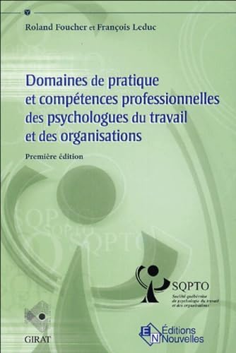 Domaines de pratique et compétences professionnelles des psychologues du travail et des organisations