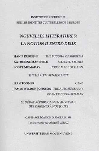 Nouvelles Litteratures. La Notion D'Entre-Deux