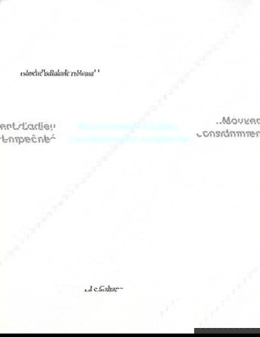 Mouvement d'adieu, constamment empêché