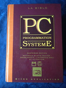 La Bible Pc Programmation Systeme