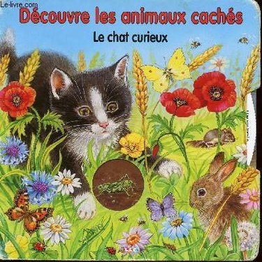 Couverture de Découvre les animaux cachés - Le chat curieux (Livre animé Pop-up à système)