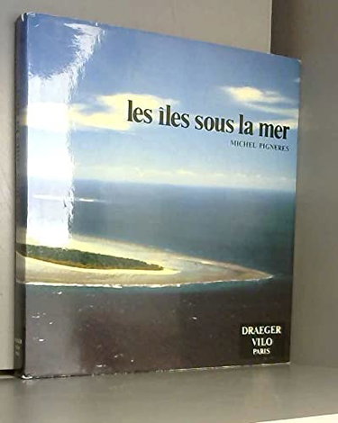 Couverture de Les Îles sous la mer