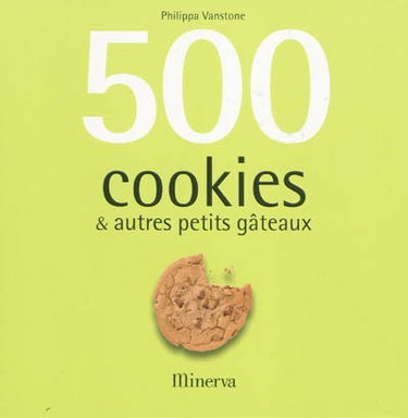 500 cookies & autres petits gâteaux