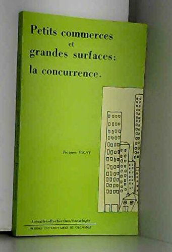 Petits commerces et grandes surfaces : la concurrence