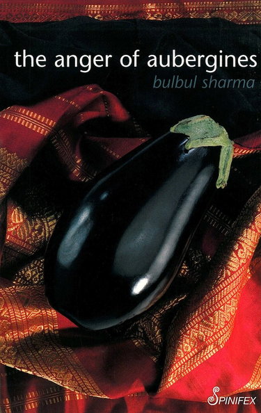 Couverture de The Anger of Aubergines: Stories of Women and Food par Bulbul Sharma