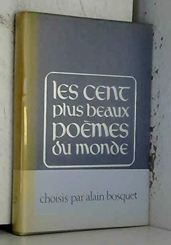 Les Cent plus beaux poèmes du monde : anthologie