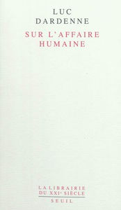 Sur l'affaire humaine
