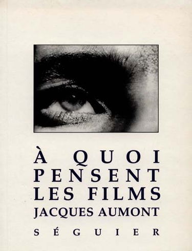 A quoi pensent les films