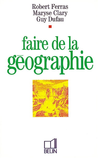 Faire de la géographie à l'école