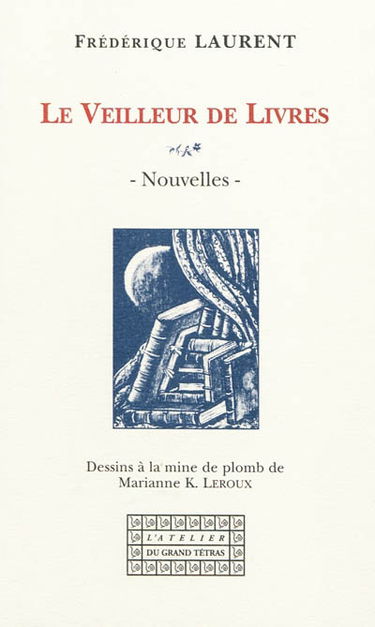 Le veilleur de livres