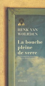 La bouche pleine de verre