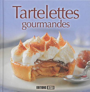 Tartelettes gourmandes
