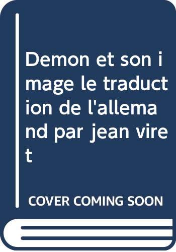 Démon et son image le traduction de l'allemand par jean viret