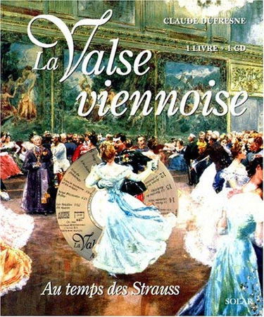 La valse viennoise au temps des Strauss