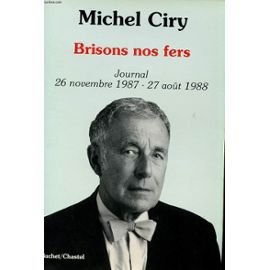 Brisons nos fers : journal, 26 novembre 1987-26 août 1988