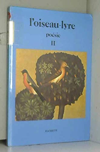 L'Oiseau-lyre : poésie 2