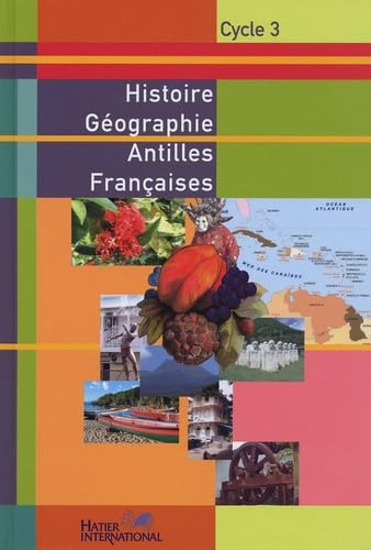 Histoire géographie Cycle 3 Antilles