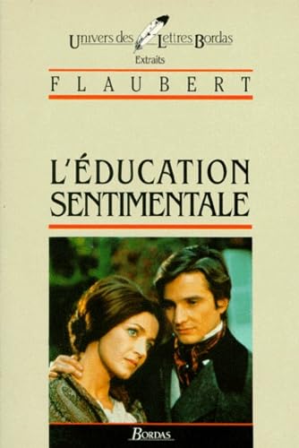 L'éducation sentimentale : extraits