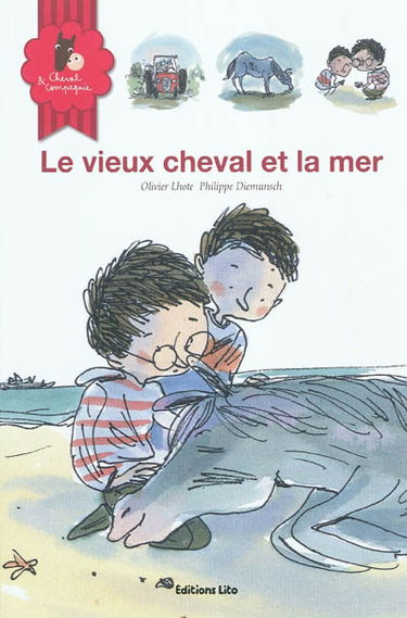 Cheval & compagnie. Vol. 3. Le vieux cheval et la mer