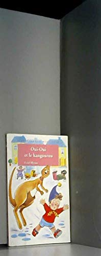 Oui-Oui et le kangourou