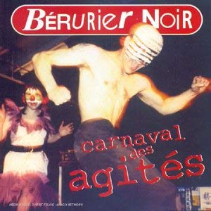 Couverture de Le Carnaval des agités