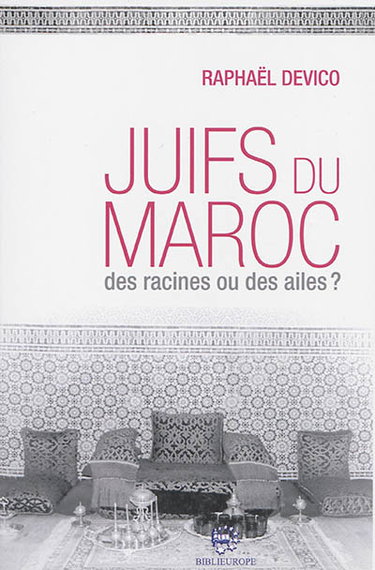 Couverture de Juifs du Maroc : des racines ou des ailes ?