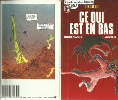 L'Incal. Vol. 3. Ce qui est en bas