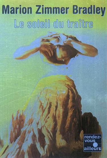 Le soleil du traître