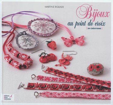 Bijoux au point de croix : 54 créations