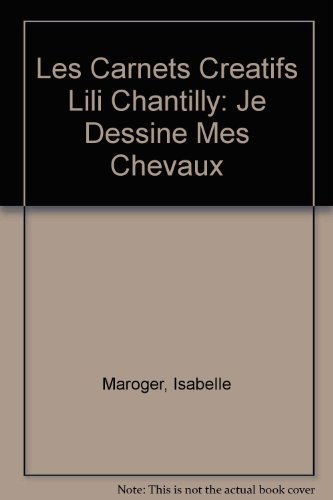 Je dessine mes chevaux