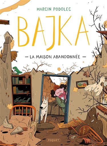 Bajka. Vol. 2. La maison abandonnée