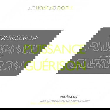 Exercer la puissance de guerison