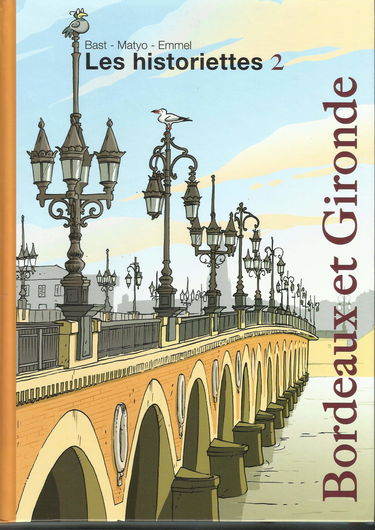 Les historiettes bordeaux gironde