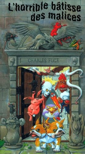 L'horrible bâtisse à malices