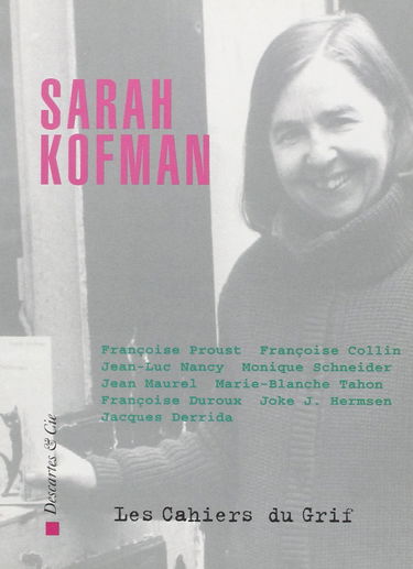 Cahiers du grif n3 - Sarah Kofman