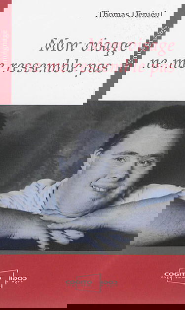 Mon visage ne me ressemble pas