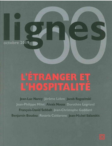 Lignes, n° 60. L'étranger et l'hospitalité