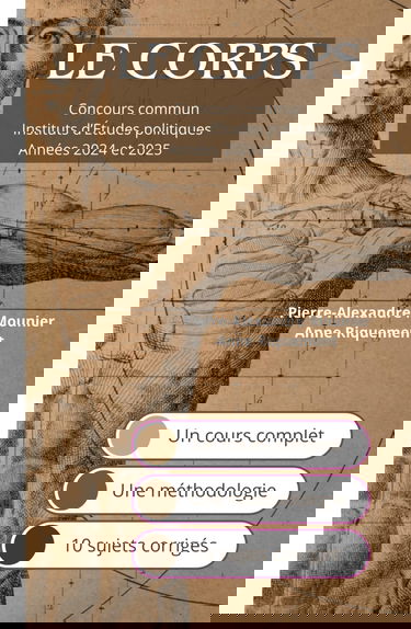 Le Corps - Questions contemporaines: Concours commun des Instituts d'Etudes politiques de 2024 à 2025