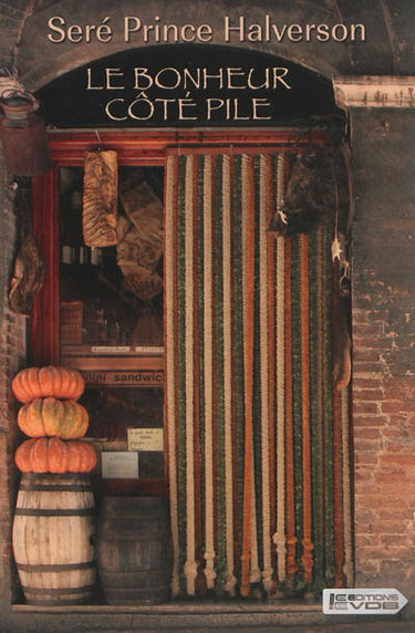 Le bonheur côté pile