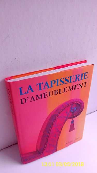 La Tapisserie D'Ameublement